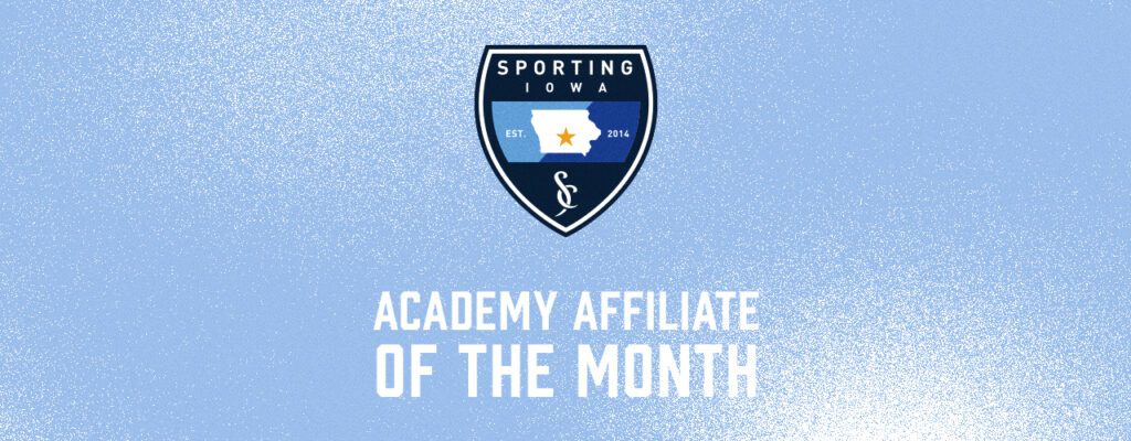 Sporting Iowa February Academy Affiliate of the Month